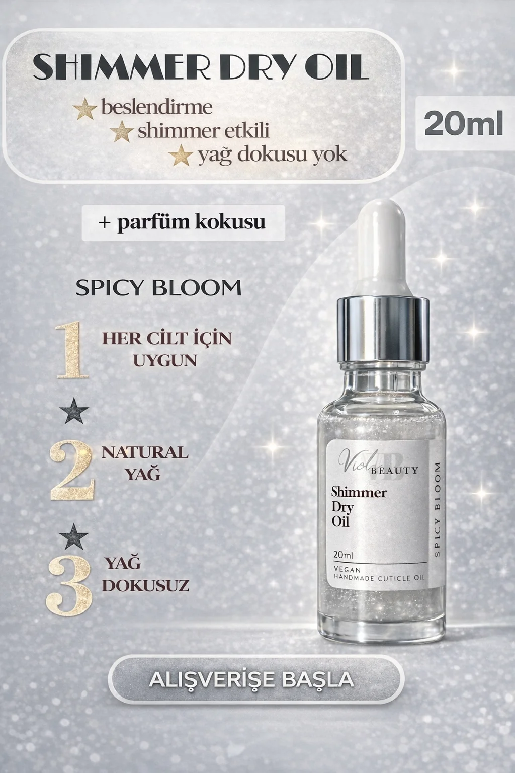 KURU YAĞ #SPICY BLOOM 20ML - SHIMMER DRY OIL